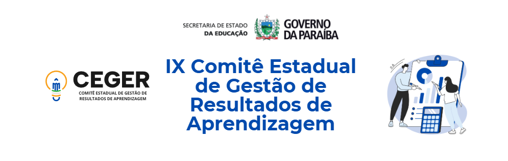 IX Comitê Estadual de Gestão de Resultado de Aprendizagem - CEGER